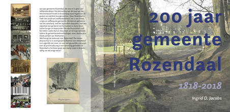 200 jaar gemeente Rozendaal 1818-2018